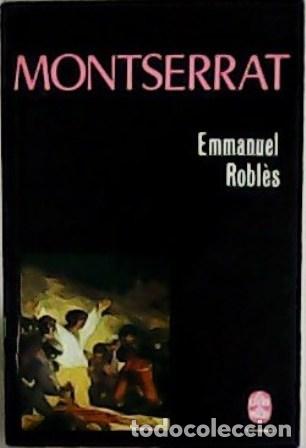 Libros: ROBL&Egrave;S, Emmanuel.- - Montserrat. - Foto 1