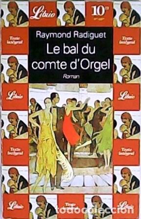 Libros: RADIGUET, Raymond.- - Le bal du comte d&acute;Orgel. Roman. - Foto 1