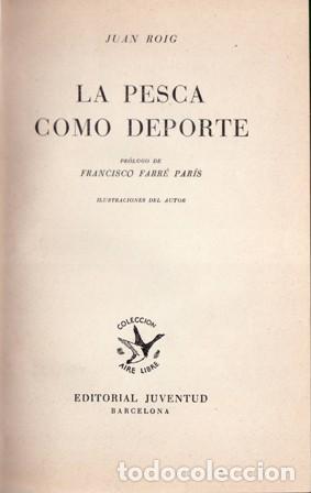 Libros: ROIG, Juan.- - La pesca como deporte. - Foto 1