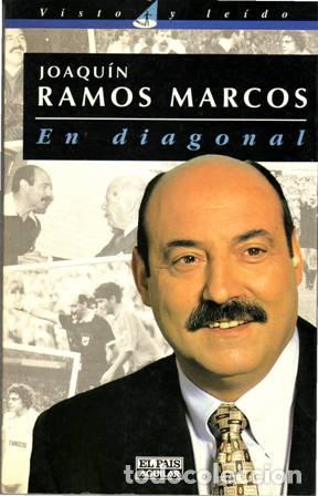 Libros: RAMOS MARCOS, Joaqu&iacute;n.- - En diagonal. - Foto 1