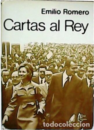 Libros: ROMERO, Emilio.- - Cartas al Rey. - Foto 1