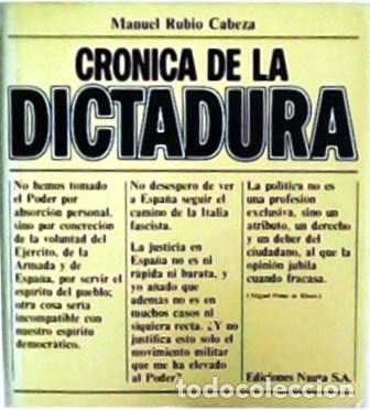 Libros: RUBIO CABEZA, Manuel.- - Cr&oacute;nica de la Dictadura. - Foto 1