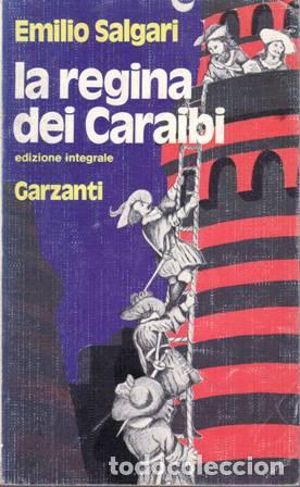 Libros: SALGARI, Emilio.- - La regina dei Caraibi. Romanzo. - Foto 1