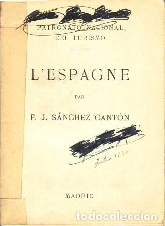 Libros: S&Aacute;NCHEZ CANT&Oacute;N, F. J.- - LEspagne. - Foto 1