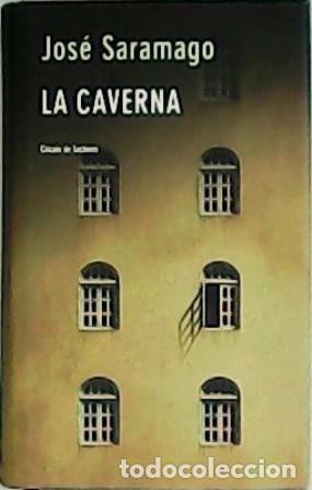 Libros: SARAMAGO, Jos&eacute;.- - La caverna. Traducci&oacute;n de Pilar del R&iacute;o. - Foto 1