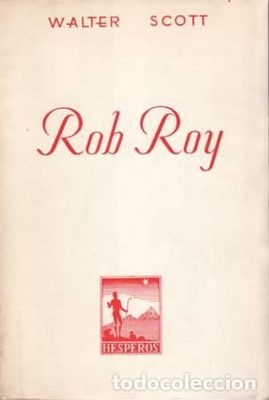 Libros: SCOTT, Walter.- - Rob Roy. - Foto 1