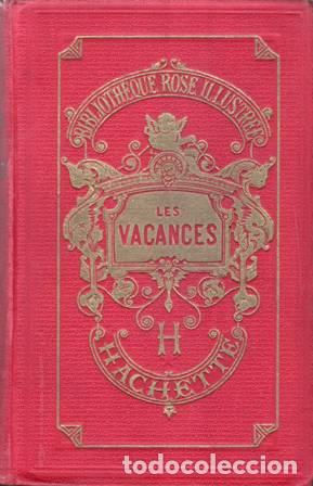 Libros: S&Eacute;GUR, Comtesse de.- - Les vacances. - Foto 1