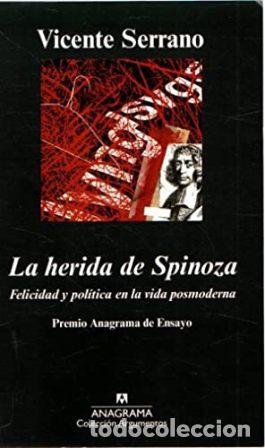 Libros: SERRANO, Vicente.- - La herida de Spinoza. - Foto 1