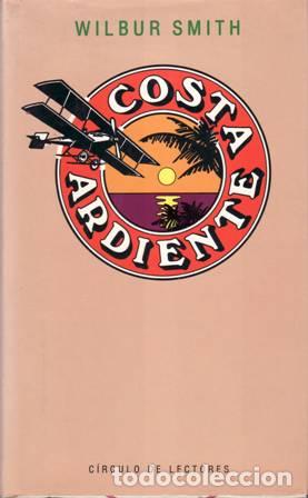 Libros: SMITH, Wilbur.- - Costa ardiente. - Foto 1