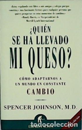 Libros: SPENCER JOHNSON, M. D.- - &iquest;Quien se ha llevado mi queso?. - Foto 1