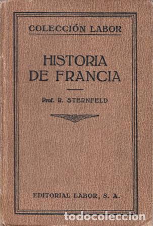 Libros: STERNFELD, R.- - Historia de Francia. - Foto 1