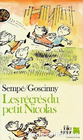 Libros: SEMP&Eacute; y GOSCINNY.- - Les r&eacute;cr&eacute;s du petit Nicolas. - Foto 1