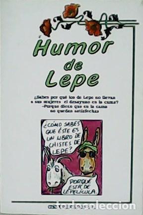 Libros: TAPIA RODR&Iacute;GUEZ, Javier.- - Humor de Lepe. - Foto 1