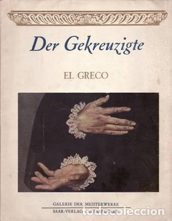 Libros: SERULLAZ, Maurice.- - Der Gekreuzigte. El Greco. - Foto 1