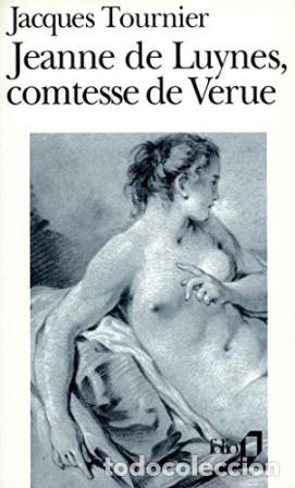 Libros: TOURNIER, Jacques.- - Jeanne de Luynes, comtesse de Verue. - Foto 1
