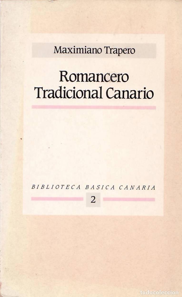Libros: TRAPERO, Maximiliano.- - Romancero Tradicional Canario. - Foto 1