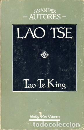 Libros: TSE, Lao.- - Tao Te King. - Foto 1