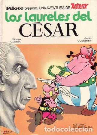 Libros: UDERZO y GOSCINNY.- - Pilote presenta: Los laureles del C&eacute;sar. - Foto 1