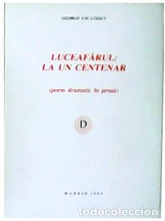 Libros: USCATESCU, George.- - Luceafarul: La un centenar (poem dramatic &igrave;n proza). - Foto 1
