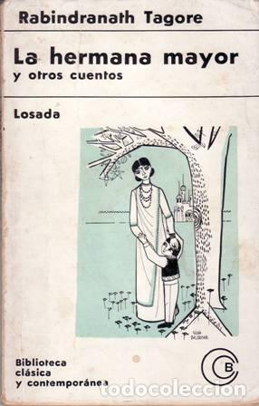 Libros: TAGORE, Rabindranath.- - La hermana mayor y otros cuentos. - Foto 1