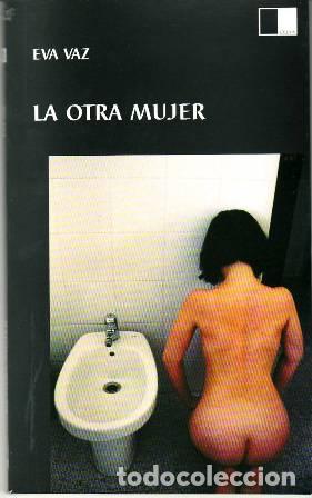Libros: VAZ, Eva.- - La otra mujer. - Foto 1