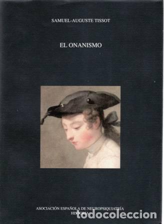 Libros: TISSOT, Samuel-Auguste.- - El onanismo. - Foto 1