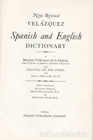 Libros: VEL&Aacute;ZQUEZ DE LA CADENA, Mariano, Edward GRAY y Juan L. IRIBAS.- - New Revised Vel&aacute;zquez Spanish and