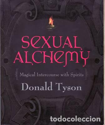 Libros: TYSON, Donald.- - Sexual Alchemy. - Foto 1