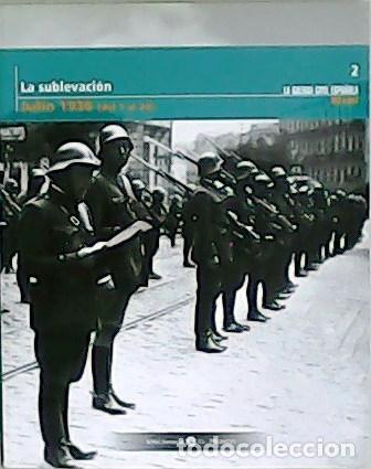 Libri di seconda mano: VV. AA.- - La sublevaci&oacute;n: Julio 1936 (Del 1 al 20).