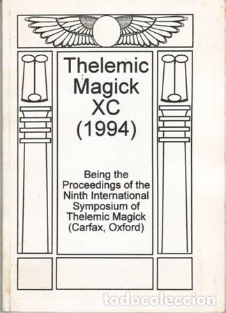Libros: VV. AA.- - THELEMIC MAGICK XC (1994). - Foto 1