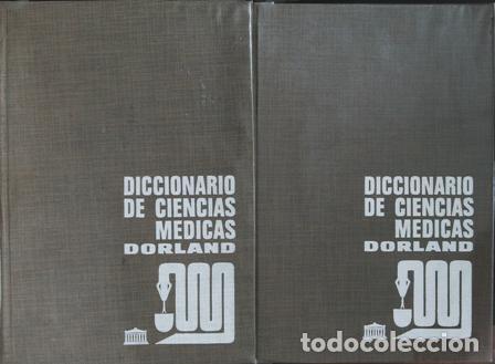 Libri di seconda mano: VV. AA.- - DICCIONARIO DE CIENCIAS M&Eacute;DICAS DORLAND. 2 tomos. Director: Juan Carlos Merlo.