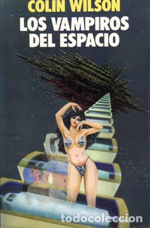 Libros: WILSON, Colin.- - Los vampiros del espacio. - Foto 1