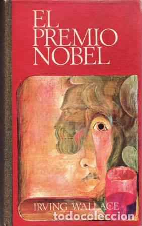 Libros: Wallace, Irving.- - El premio Nobel. - Foto 1
