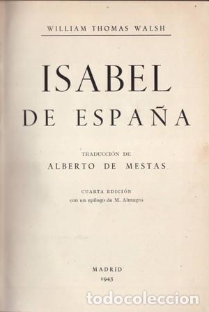 Libros: WALSH, William Thomas.- - Isabel de Espa&ntilde;a. - Foto 1