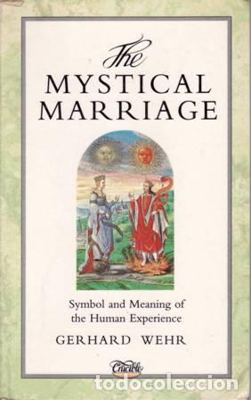 Libros: WEHR, Gerhard.- - The Mystical Marriage. - Foto 1