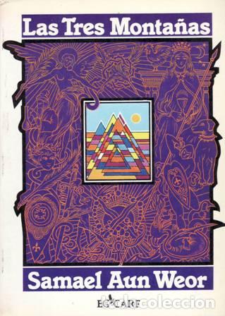 Libros: WEOR, Samael Aun.- - Las Tres Monta&ntilde;as. - Foto 1