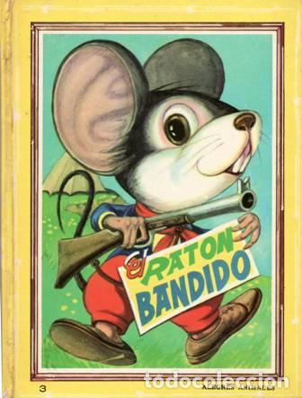Libros: El Rat&oacute;n Bandido. El Burrito Hu&eacute;rfano. - Foto 1