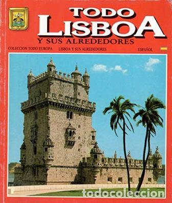 Libros: Todo Lisboa y sus alrededores. - Foto 1