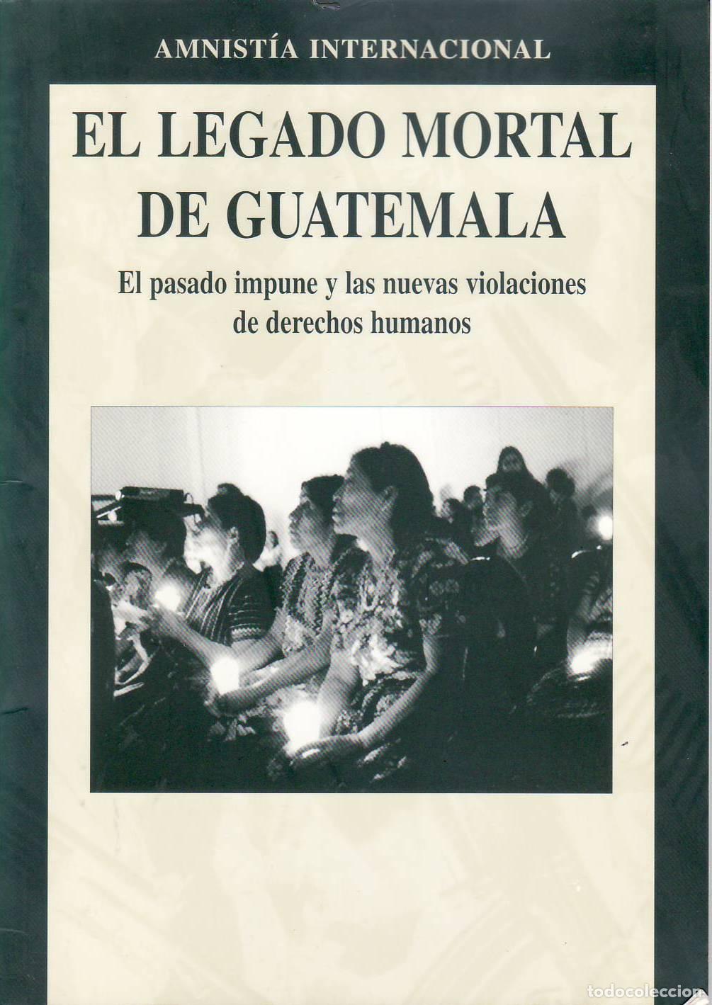Libros: El legado mortal de Guatemala. - Foto 1