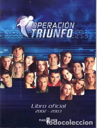 Libros: Operaci&oacute;n Triunfo. Edici&oacute;n 2002-2003. Libro oficial. - Foto 1