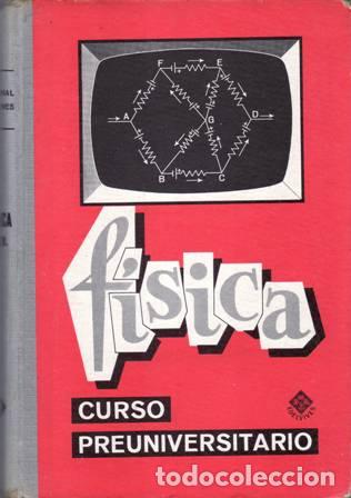 Libros: F&iacute;sica. Curso Preuniversitario. - Foto 1