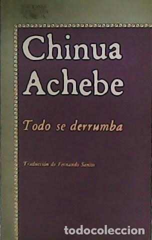 Libros: ACHEBE, Chinua.- - Todo se derrumba. - Foto 1