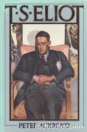 Libros: ACKROYD, Peter.- - T. S. Eliot. - Foto 1