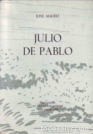 Libros: AGUDO, Jos&eacute;.- - Julio de Pablo. - Foto 1
