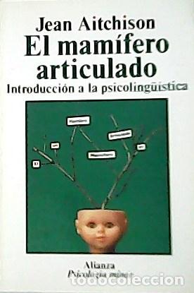 Libros: AITCHISON, Jean.- - El mamifero articulado - Foto 1