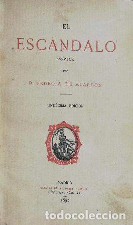 Libros: ALARCON, Pedro Antonio de. - El Escandalo. - Foto 1