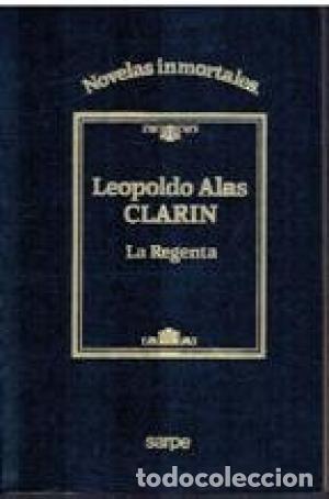 Libros: ALAS CLAR&Iacute;N, Leopoldo.- - La Regenta. - Foto 1