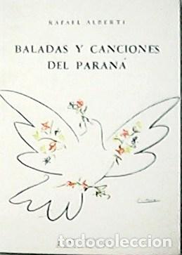 Libros: ALBERTI, Rafael.- - Canciones y Baladas del Paran&aacute;. - Foto 1