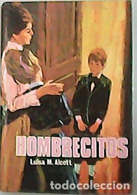 Libros: ALCOTT, Luisa M.- - Hombrecitos. Traducci&oacute;n de E. M. - Foto 1