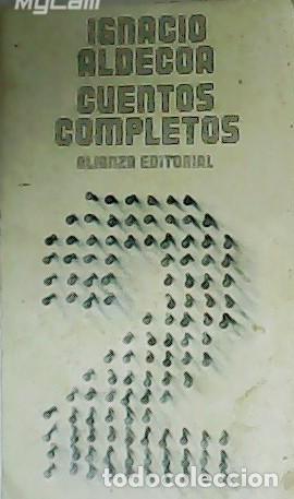 Libros: ALDECOA, Ignacio.- - Cuentos completos II. - Foto 1